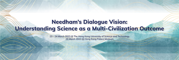 CONFERENCE: Needham's Dialogical Vision